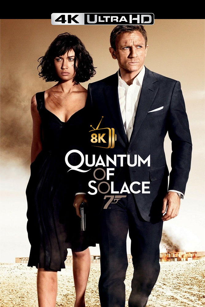 4K-NL - Quantum of Solace (2008)