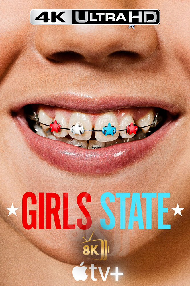 4K-A+ - Girls State (2024)